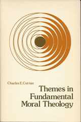 9780268018344-0268018340-Themes in Fundamental Moral Theology