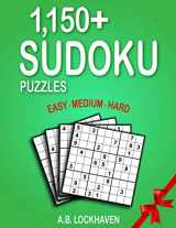 9781947744752-1947744755-1,150+ Sudoku Puzzles: Easy, Medium, Hard (Coloring and Activity Books)