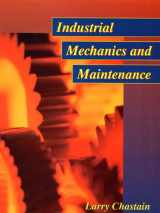 9780135069813-0135069815-Industrial Mechanics and Maintenance