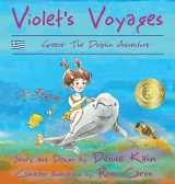 9780997823172-0997823178-Violet's Voyages: Greece: the Dolphin Adventure
