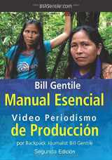 9781536875683-1536875686-Bill Gentile Manual Esencial de Produccion Video Periodismo (Spanish Edition)