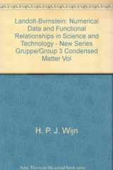 9780387551456-038755145X-Landolt-Bvrnstein: Numerical Data and Functional Relationships in Science and Technology - New Series Gruppe/Group 3 Condensed Matter Volume 27 Wijn: ... Based on Transition Elements Various Other