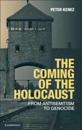 9781107636842-1107636841-The Coming of the Holocaust: From Antisemitism to Genocide