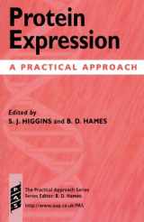9780199636235-0199636230-Protein Expression: A Practical Approach (Practical Approach Series)