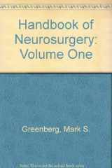 9780962638435-0962638439-Handbook of Neurosurgery: Volume One