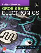 9781259190445-1259190447-Problems Manual for Use with Grob's Basic Electronics