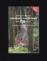 9780938665731-0938665731-Mountain Biking Northern California's Best 100 Trails