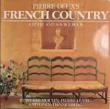 9780517547878-0517547872-Pierre Deux's French Country: A Style and Source Book