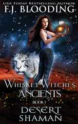 9781947790155-1947790153-Desert Shaman: A Whiskey Witches Novel (Shiftings)