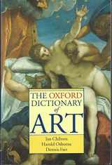 9780192800220-0192800221-The Oxford Dictionary of Art (Oxford Quick Reference)