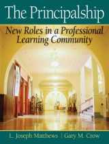 9780205545674-020554567X-Principalship, The: New Roles in a Professional Learning Community