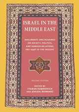 9780874519624-0874519624-Israel in the Middle East: Documents and Readings on Society, Politics, and Foreign Relations, Pre-1948 to the Present (The Tauber Institute for the Study of European Jewry Series)