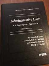 9780314255570-0314255575-Administrative Law: A Contemporary Approach (Interactive Casebook Series)