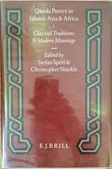 9789004102958-9004102957-Qasida Poetry in Islamic Asia and Africa (Studies in Arabic Literature, Vol 20)