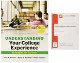 9781319102173-1319102174-Loose-leaf Version for Understanding Your College Experience & LaunchPad for Understanding Your College Experience (Six Month Access)