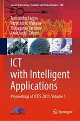 9789811641763-9811641765-ICT with Intelligent Applications: Proceedings of ICTIS 2021, Volume 1 (Smart Innovation, Systems and Technologies, 248)