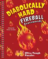 9781454916451-1454916451-Diabolically Hard Fireball Crosswords: 45 Ultra-Tough Puzzles