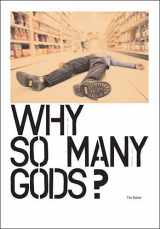 9780785247630-0785247637-Why So Many Gods?
