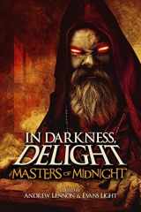 9781792657856-1792657854-In Darkness, Delight: Masters of Midnight
