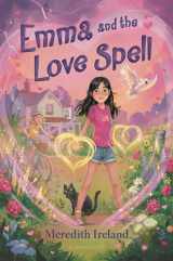 9781547612604-1547612606-Emma and the Love Spell