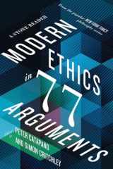 9781631493997-163149399X-Modern Ethics in 77 Arguments: A Stone Reader