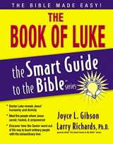 9781418509965-1418509965-The Book of Luke (The Smart Guide to the Bible Series)