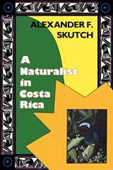 9780813011486-0813011485-A Naturalist in Costa Rica: How Movement Shapes Identity