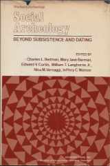 9780125851503-0125851502-Social archeology: Beyond subsistence and dating (Studies in archeology)