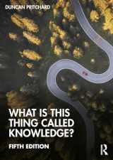9781032410692-1032410698-What is this thing called Knowledge?