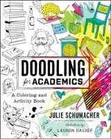 9780226467047-022646704X-Doodling for Academics: A Coloring and Activity Book (Chicago Guides to Academic Life)
