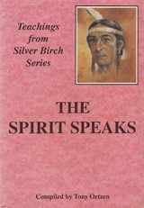 9780853840732-0853840733-Silver Birch: the Spirit Speaks
