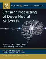 9781681738338-1681738333-Efficient Processing of Deep Neural Networks (Synthesis Lectures on Computer Architecture)
