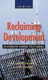 9781842772003-1842772007-Reclaiming Development: An Economic Policy Handbook for Activists and Policymakers (Global Issues)
