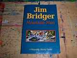 9780803257207-0803257201-Jim Bridger: Mountain Man