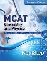 9781505959857-1505959853-MCAT Chemistry and Physics: Strategy and Practice: Timed Practice for the Revised MCAT