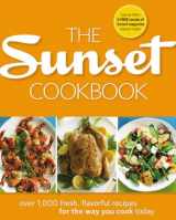 9780376027948-0376027940-The Sunset Cookbook: Over 1,000 Fresh, Flavorful Recipes for the Way You Cook Today