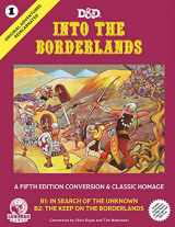 9781946231352-1946231355-Goodman Games, Inc. Goodman Games Original Adventures Reincarnated #1 - Into The Borderlands RPG for Adults, Family and Kids 13 Years Old and Up (5E Adventure, Hardback RPG)