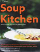 9780007756377-0007756372-Soup Kitchen: The Ultimate Soup Collection from the Ultimate Chefs Including Jill Dupleix, Donna Hay, Nigella Lawson, Jamie Oliver & Tetsuy