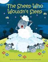 9781503752436-1503752437-The Sheep Who Wouldn't Sleep - A Story That Teaches Self-Soothing and Mindfulness