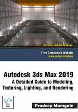 9781729406267-1729406262-Autodesk 3ds Max 2019: A Detailed Guide to Modeling, Texturing, Lighting, and Rendering