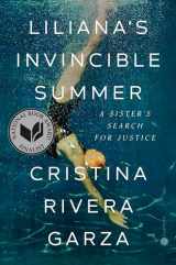 9780593244098-0593244095-Liliana's Invincible Summer: A Sister's Search for Justice