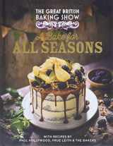 9780751584172-0751584177-The Great British Baking Show: A Bake for All Seasons