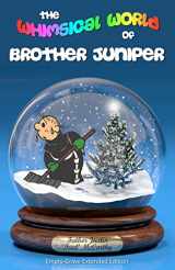 9781466299726-146629972X-The Whimsical World of Brother Juniper - Empty-Grave Extended Edition