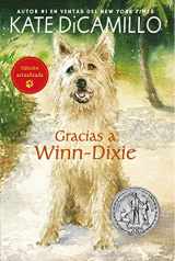 9781632459701-1632459701-Gracias a Winn-Dixie (Spanish Edition)
