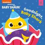 9780063157965-0063157969-Baby Shark: Good Night, Baby Shark!