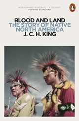 9780141976303-0141976306-Blood and Land: The Story of Native North America