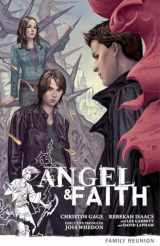 9781616550790-1616550791-Angel & Faith Volume 3: Family Reunion