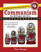 9781621575870-162157587X-The Politically Incorrect Guide to Communism (The Politically Incorrect Guides)
