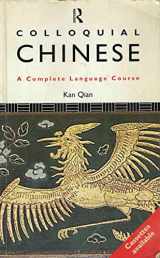 9780415113861-0415113865-Colloquial Chinese: The Complete Course for Beginners (Colloquial Series)