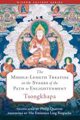 9781614294436-1614294437-The Middle-Length Treatise on the Stages of the Path to Enlightenment (Wisdom Culture Series)